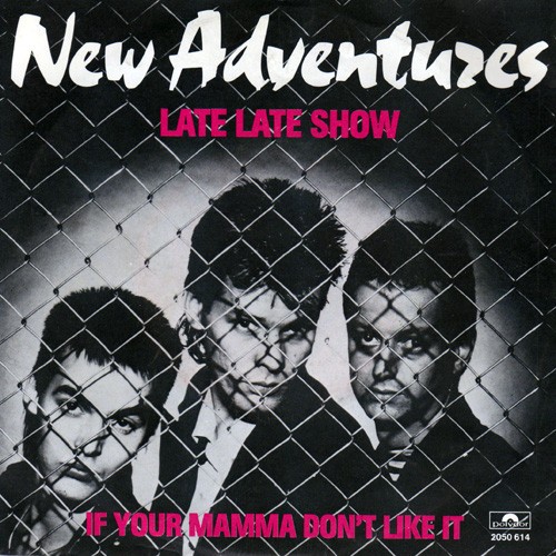 Late Late Show / If Your Mamma Don't Like It