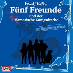 Fünf Freunde und der siamesische Königsdrache