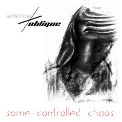 Some Controlled Chaos