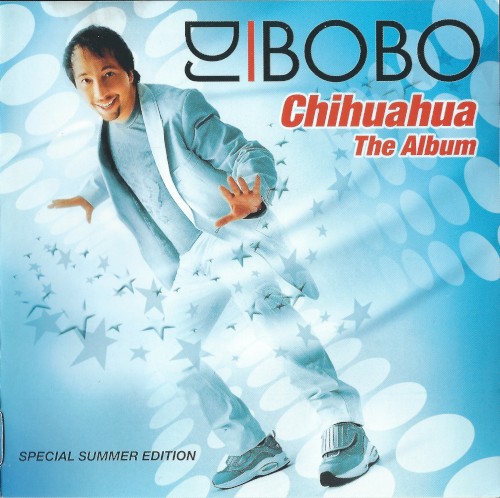 Chihuahua: The Album (Special Summer Edition)