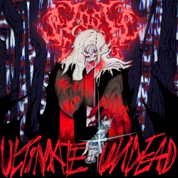 ULTIMATE UNDEAD