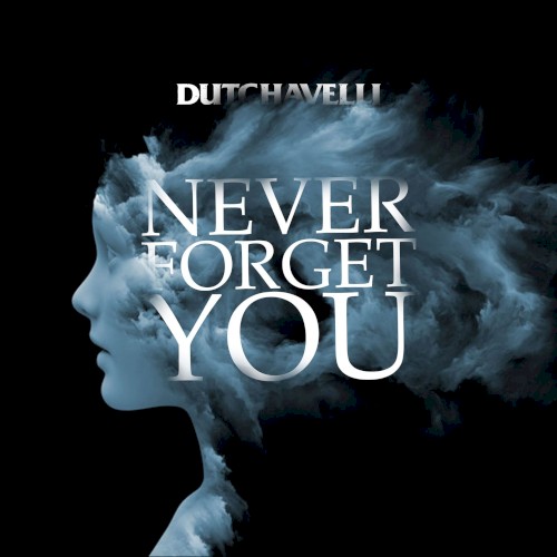 Never Forget You