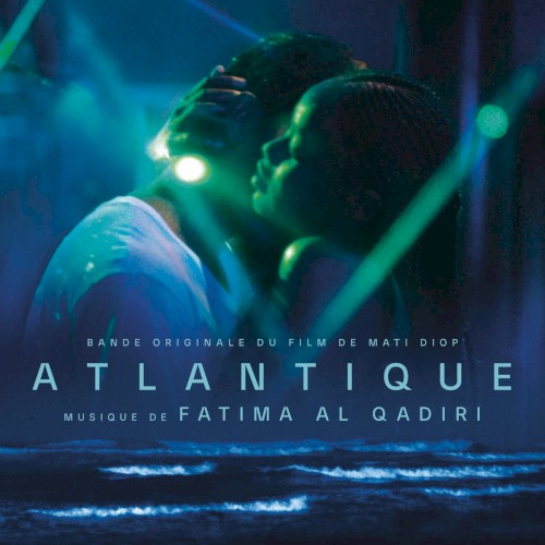 Atlantics: Original Motion Picture Soundtrack