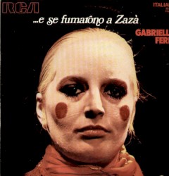 …e se fumarono a Zazà