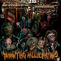 Tormenting Hallucinations
