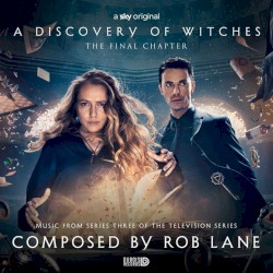 A Discovery of Witches (Music from Series Three of the Television Series)