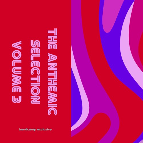 The Anthemic Selection, Volume 3