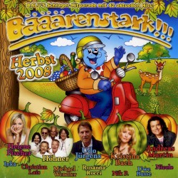 Bääärenstark!!! Herbst 2008
