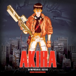 Symphonic Suite AKIRA