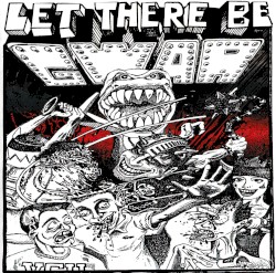Let There Be GWAR