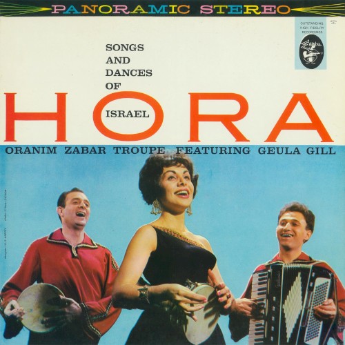 Hora: Songs and Dances of Israel