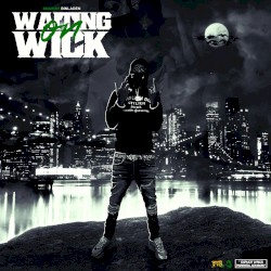 Waiting on Wick
