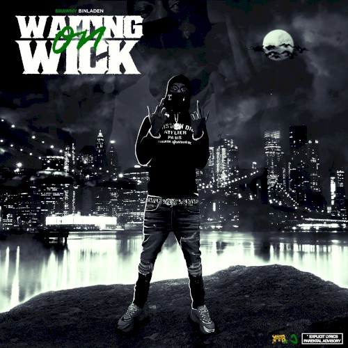 Waiting on Wick