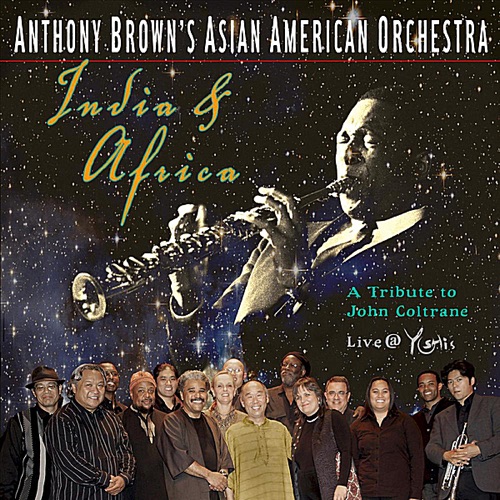 India & Africa: A Tribute to John Coltrane