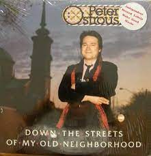 Down The Streets Of My Old Neighborhood
