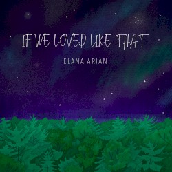 If We Loved Like That