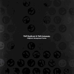 NieR Replicant & NieR:Automata -Chiptune Arrangement Tracks-
