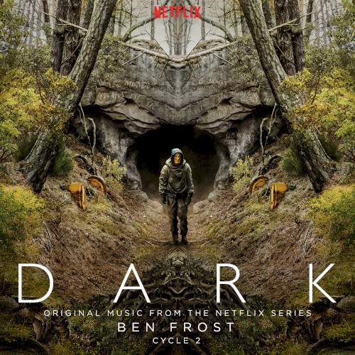 Dark: Cycle 2 (original music from the Netflix series)