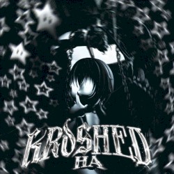 KRUSHED HA