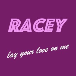 Lay Your Love on Me