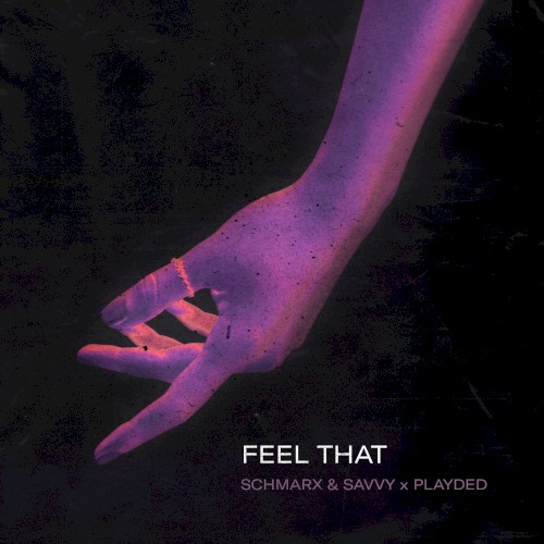 Feel That