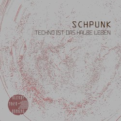 Techno ist das halbe Leben