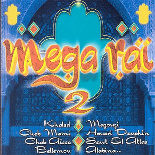 Mega Raï 2