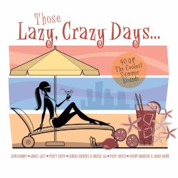 Those Lazy, Crazy Days