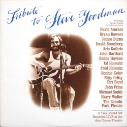 Tribute to Steve Goodman