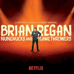 Nunchucks and Flamethrowers
