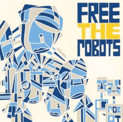 Free the Robots
