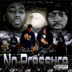 No Pressure