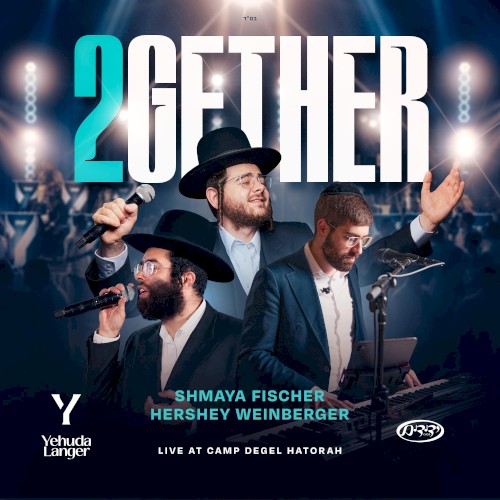 2GETHER: Live at Camp Degel Hatorah