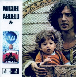 Miguel Abuelo & Nada