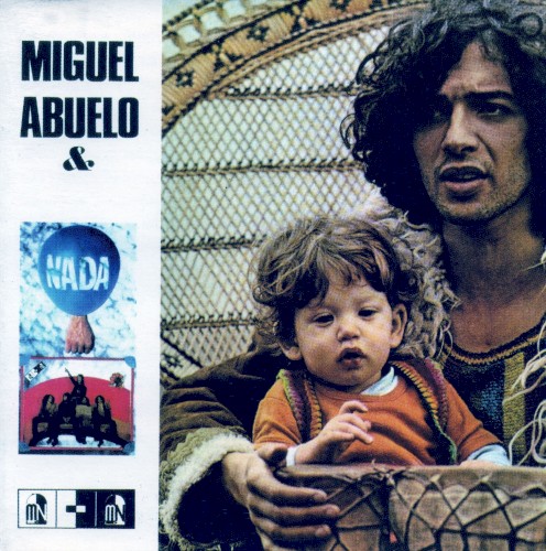 Miguel Abuelo & Nada