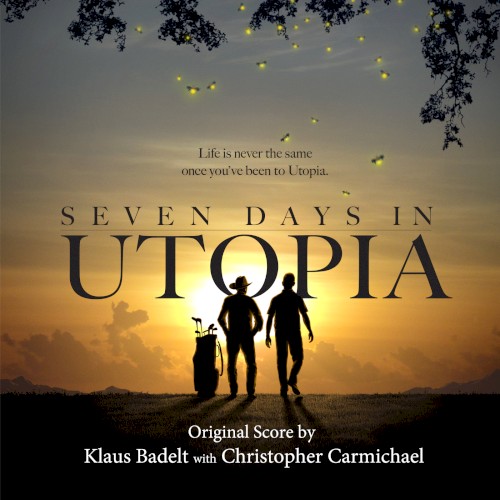 Seven Days in Utopia