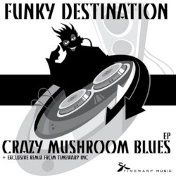Crazy Mushroom Blues EP