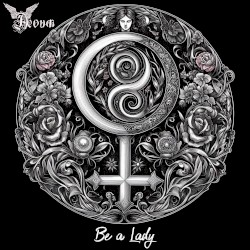 Be a Lady