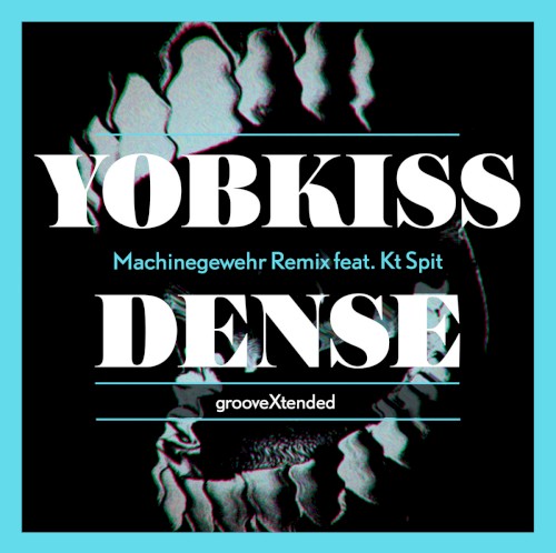 Dense (Machinegewehr remix)