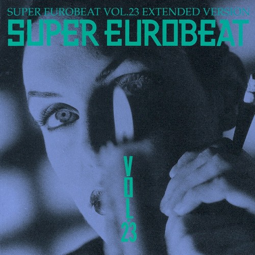 Super Eurobeat, Vol. 23: Extended Version