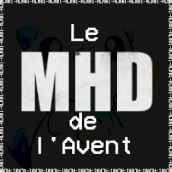 Le MHD de l'Avent