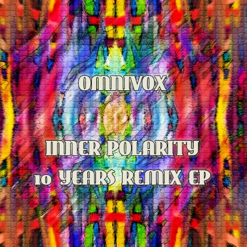 Inner polarity 10 years remix EP