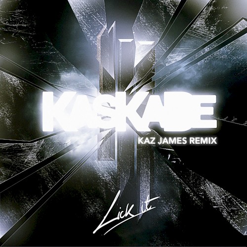 Lick It (Kaz James remix)