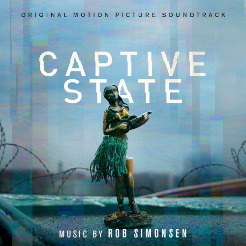 Captive State: Original Motion Picture Soundtrack