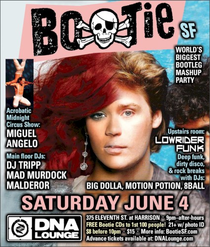 DNA Lounge Live: Bootie SF - June 2011