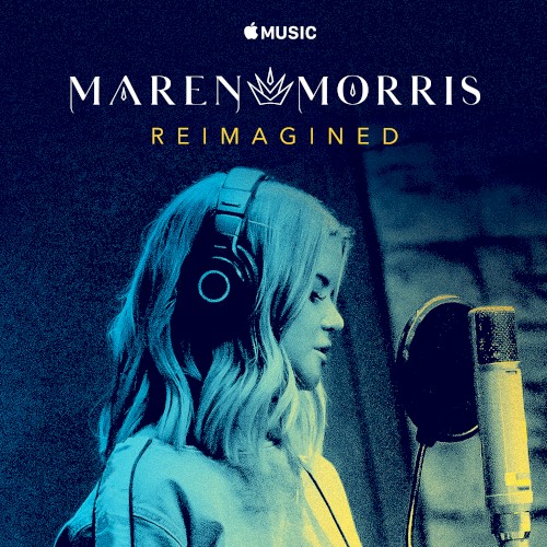 Maren Morris: Reimagined