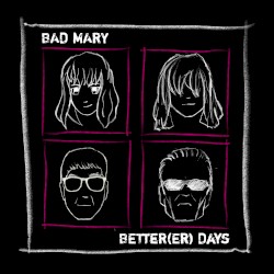 Better(er) Days