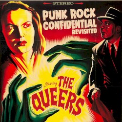 Punk Rock Confidential Revisited