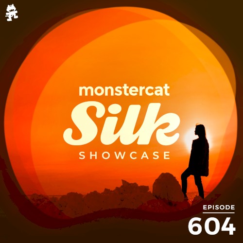 2021-07-21: Monstercat Silk Showcase 604 (hosted by Jacob Henry)