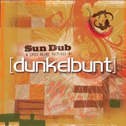 Sun Dub: A Spicy Blend Prepared By [dunkelbunt]